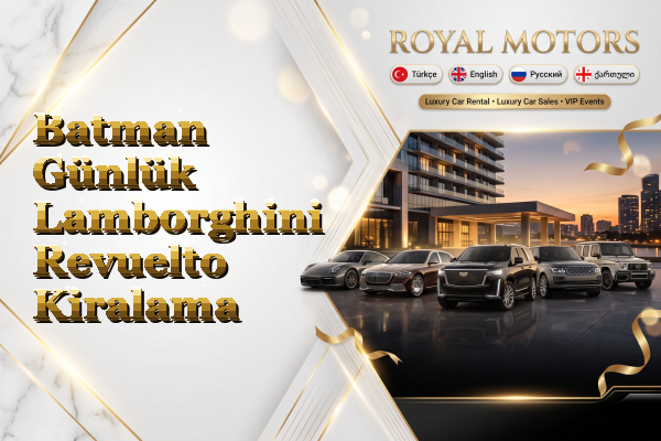 Batman Günlük Lamborghini Revuelto Kiralama