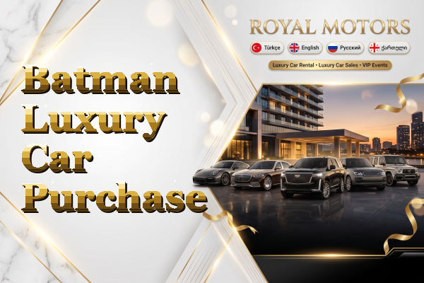 Batman Luxury Car Purchase