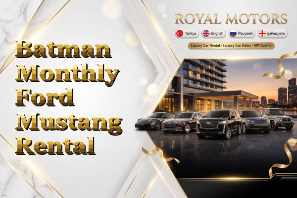 Batman Monthly Ford Mustang Rental
