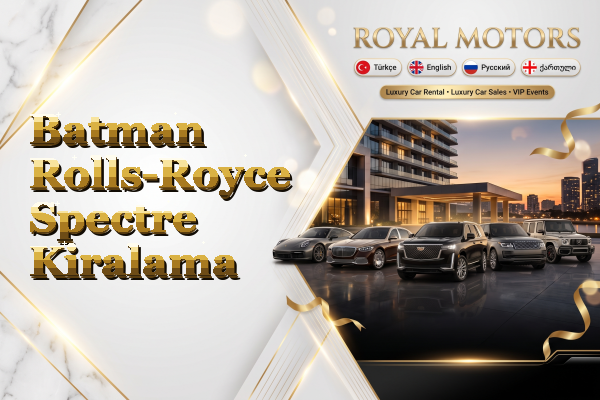 Batman Rolls-Royce Spectre Kiralama