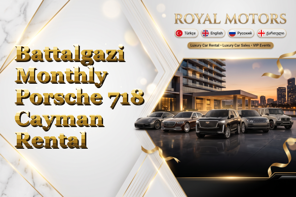Battalgazi Monthly Porsche 718 Cayman Rental