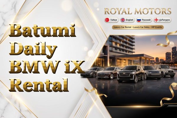 Batumi Daily BMW iX Rental