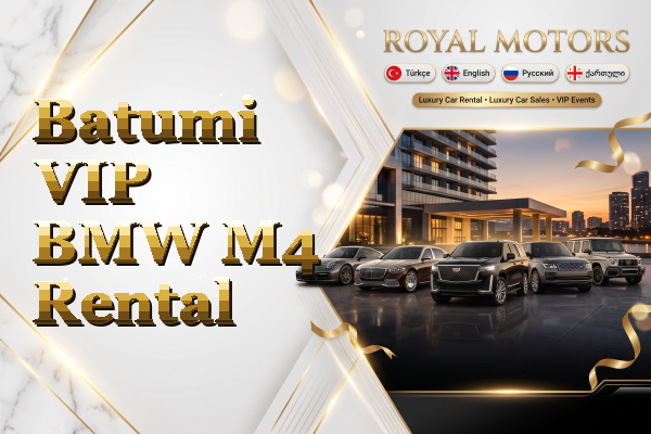 Batumi VIP BMW M4 Rental