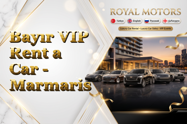Bayır VIP Rent a Car - Marmaris