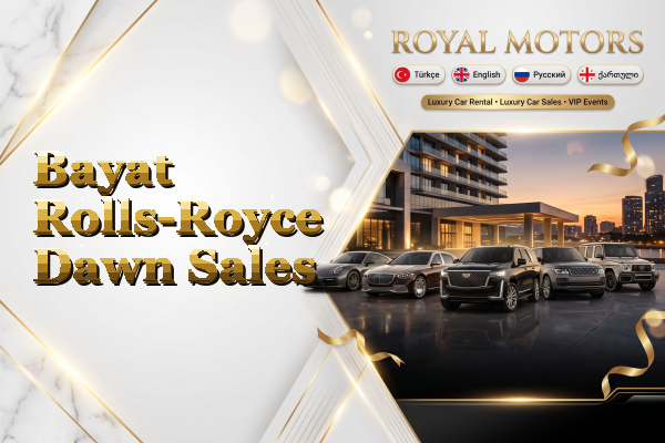 Bayat Rolls-Royce Dawn Sales