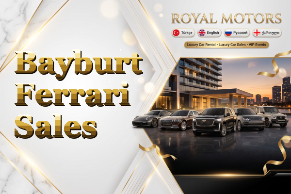 Bayburt Ferrari Sales