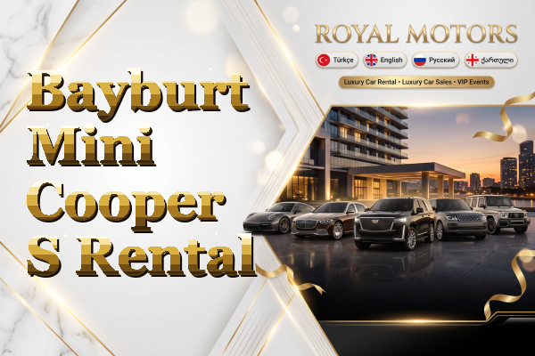 Bayburt Mini Cooper S Rental