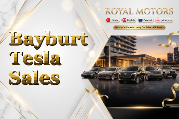 Bayburt Tesla Sales