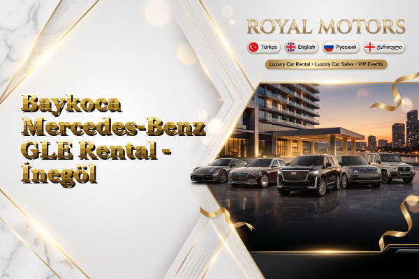 Baykoca Mercedes-Benz GLE Rental - İnegöl