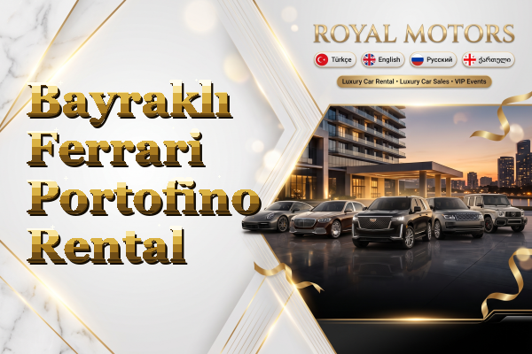 Bayraklı Ferrari Portofino Rental