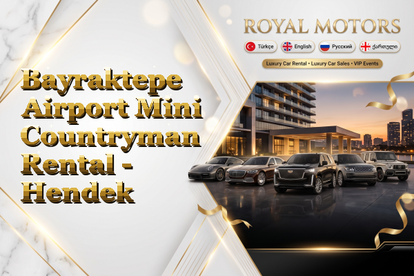 Bayraktepe Airport Mini Countryman Rental - Hendek