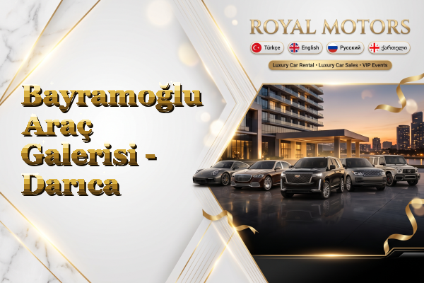 Bayramoğlu Araç Galerisi - Darıca