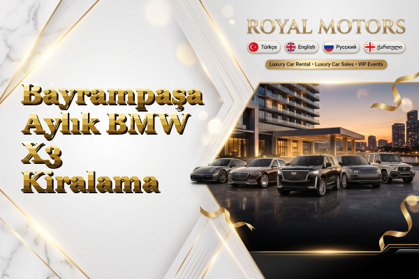 Bayrampaşa Aylık BMW X3 Kiralama