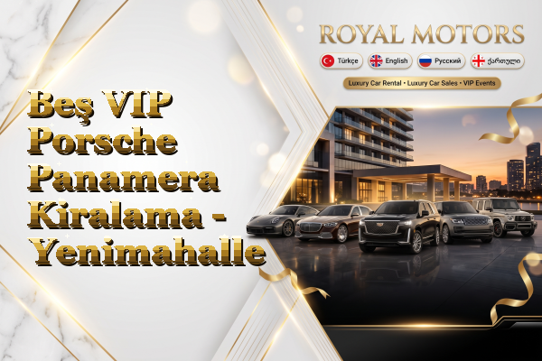 Beş VIP Porsche Panamera Kiralama - Yenimahalle