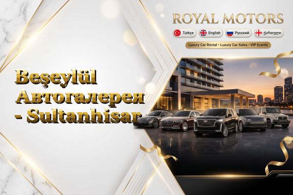 Beşeylül Автогалерея - Sultanhisar