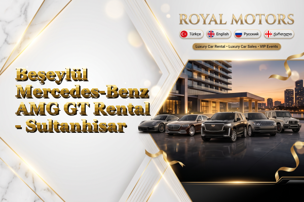 Beşeylül Mercedes-Benz AMG GT Rental - Sultanhisar