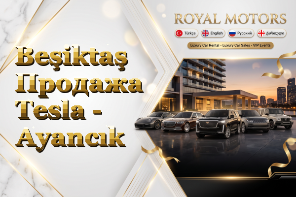 Beşiktaş Продажа Tesla - Ayancık