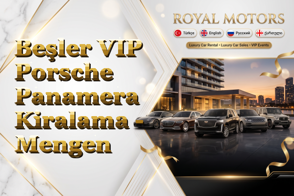 Beşler VIP Porsche Panamera Kiralama - Mengen