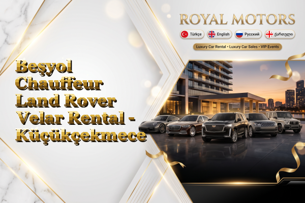Beşyol Chauffeur Land Rover Velar Rental - Küçükçekmece