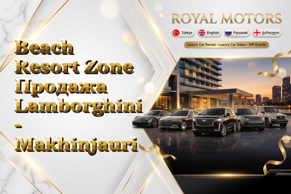 Beach Resort Zone Продажа Lamborghini - Makhinjauri