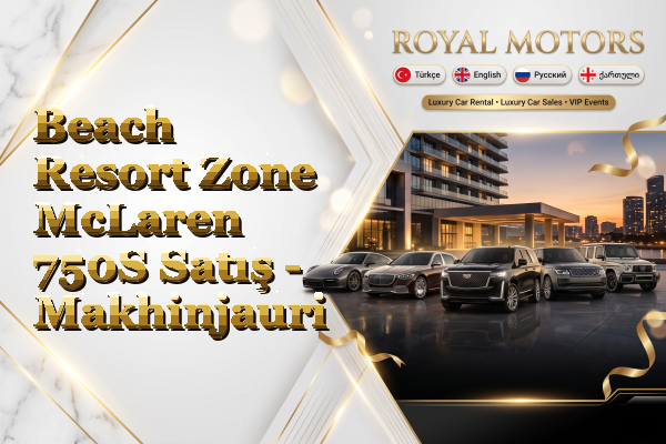 Beach Resort Zone McLaren 750S Satış - Makhinjauri