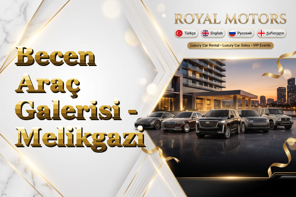 Becen Araç Galerisi - Melikgazi