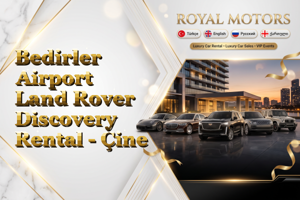 Bedirler Airport Land Rover Discovery Rental - Çine