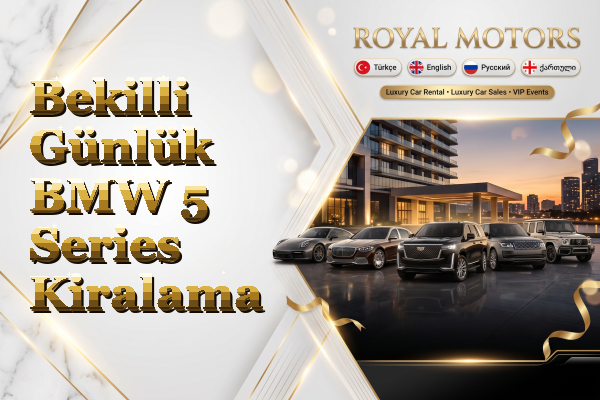 Bekilli Günlük BMW 5 Series Kiralama