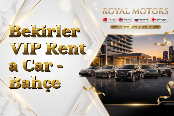 Bekirler VIP Rent a Car - Bahçe
