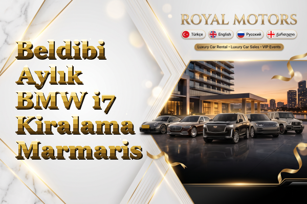 Beldibi Aylık BMW i7 Kiralama - Marmaris