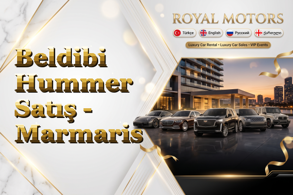 Beldibi Hummer Satış - Marmaris