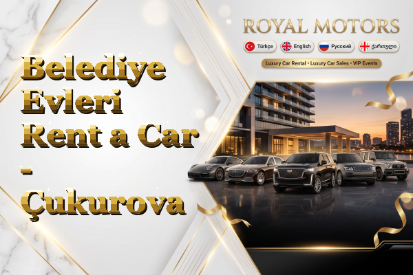 Belediye Evleri Rent a Car - Çukurova
