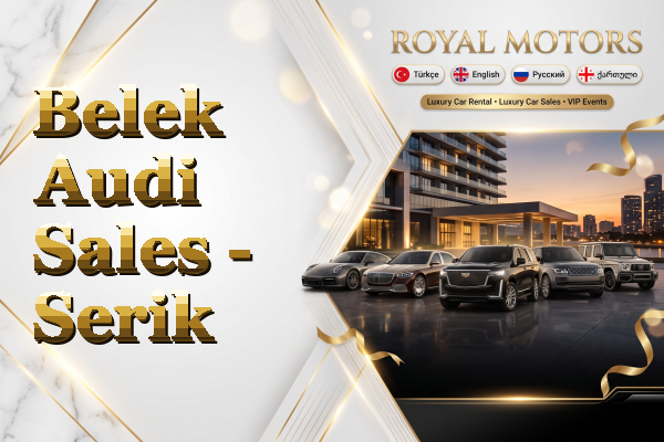 Belek Audi Sales - Serik