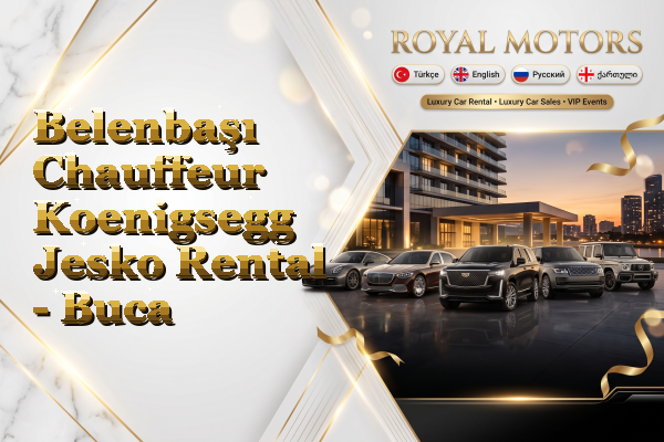 Belenbaşı Chauffeur Koenigsegg Jesko Rental - Buca