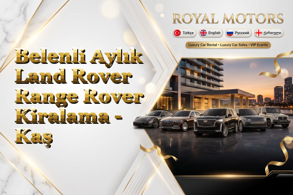 Belenli Aylık Land Rover Range Rover Kiralama - Kaş