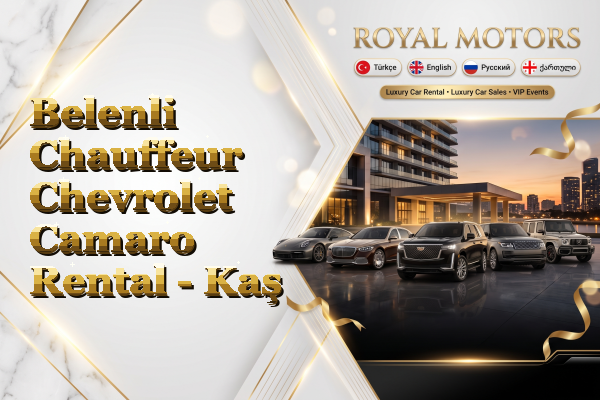 Belenli Chauffeur Chevrolet Camaro Rental - Kaş