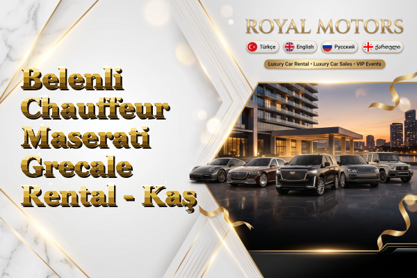 Belenli Chauffeur Maserati Grecale Rental - Kaş