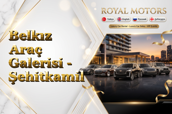 Belkız Araç Galerisi - Şehitkamil