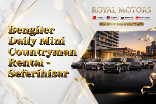Bengiler Daily Mini Countryman Rental - Seferihisar