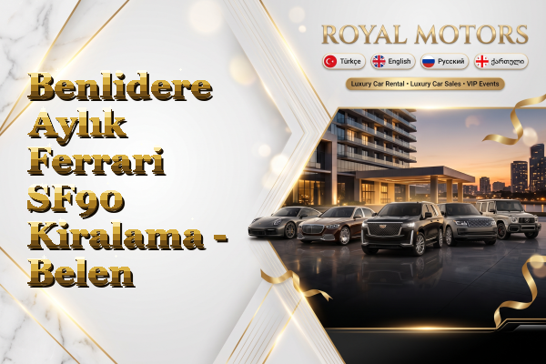 Benlidere Aylık Ferrari SF90 Kiralama - Belen