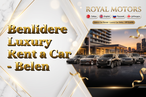 Benlidere Luxury Rent a Car - Belen