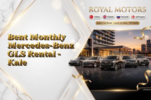 Bent Monthly Mercedes-Benz GLS Rental - Kale