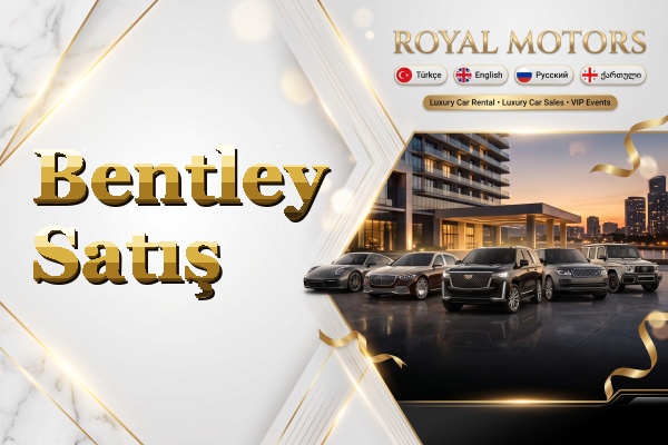 Bentley Satış