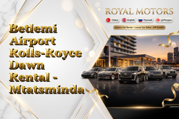 Betlemi Airport Rolls-Royce Dawn Rental - Mtatsminda
