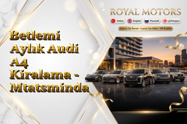 Betlemi Aylık Audi A4 Kiralama - Mtatsminda