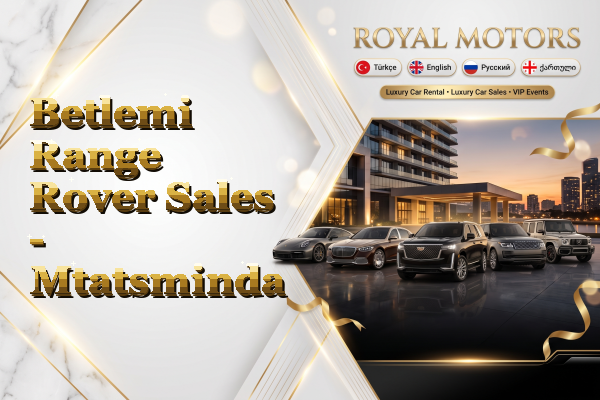 Betlemi Range Rover Sales - Mtatsminda