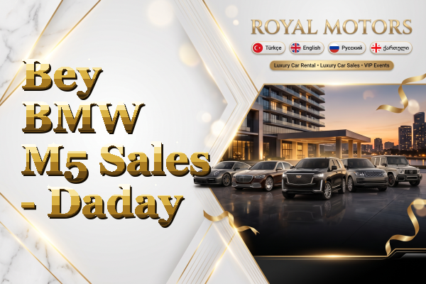 Bey BMW M5 Sales - Daday