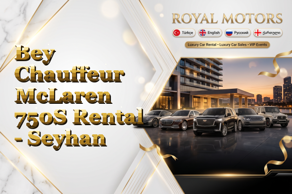 Bey Chauffeur McLaren 750S Rental - Seyhan