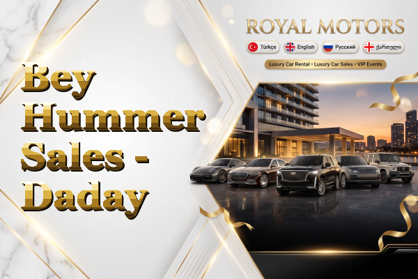 Bey Hummer Sales - Daday