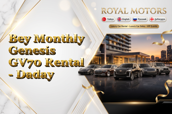 Bey Monthly Genesis GV70 Rental - Daday